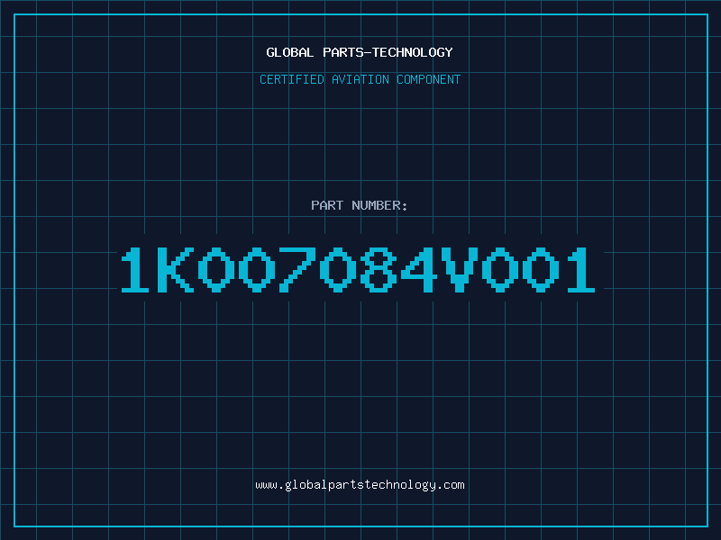 Aviation Part 1K007084V001