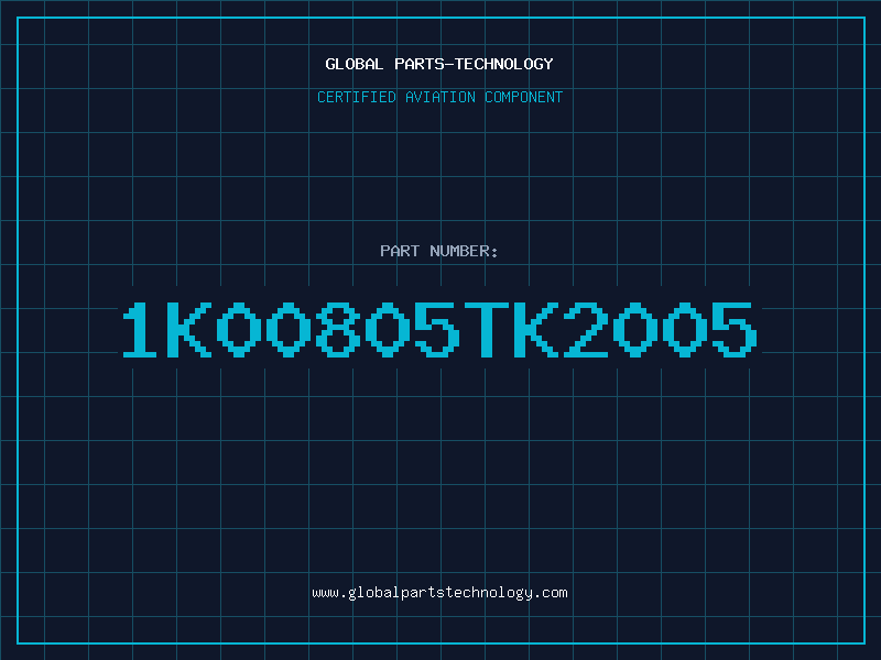 Aviation Part 1K00805TK2005