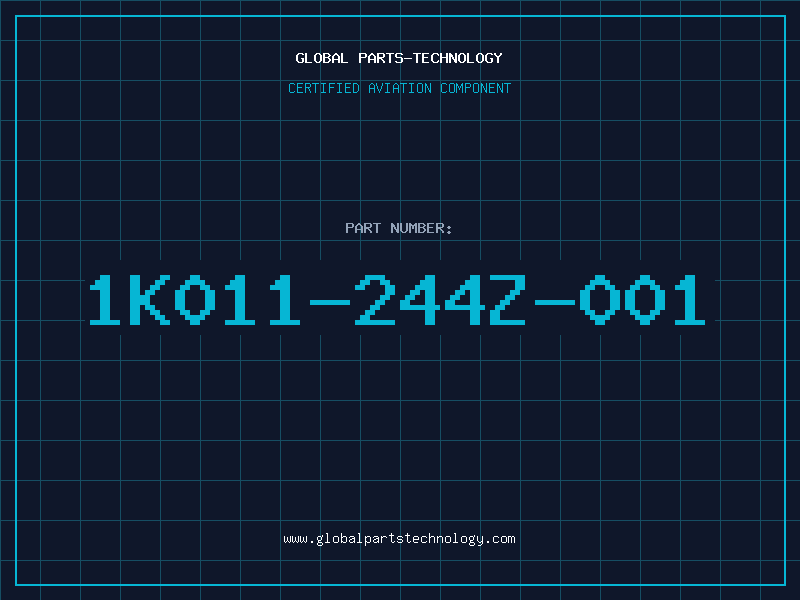 Aviation Part 1K011-244Z-001