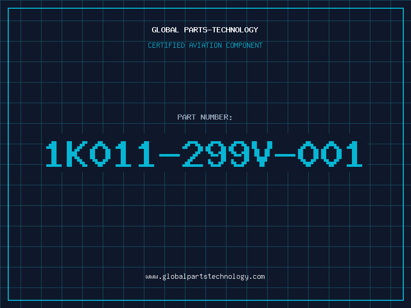 Aviation Part 1K011-299V-001