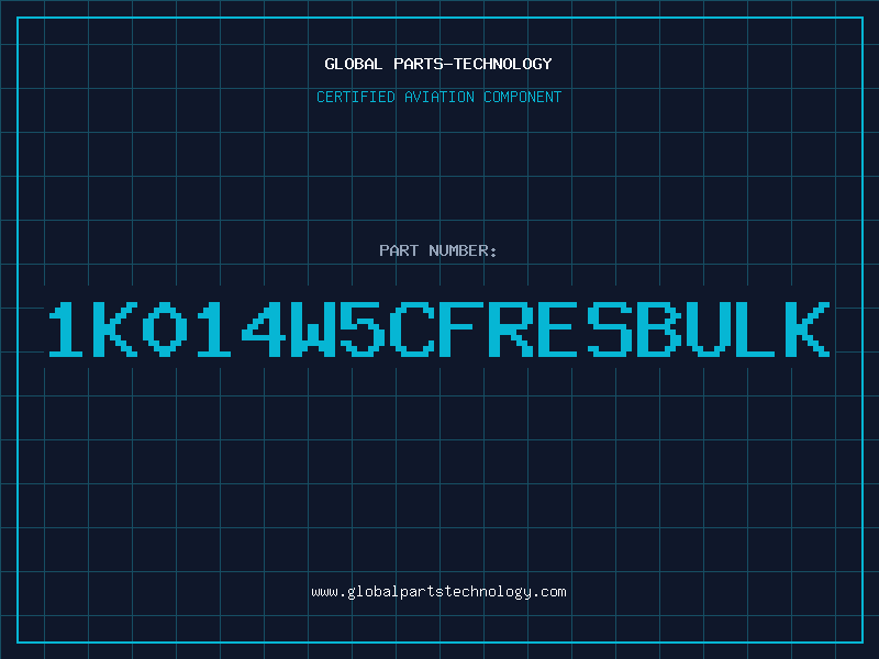 Aviation Part 1K014W5CFRESBULK