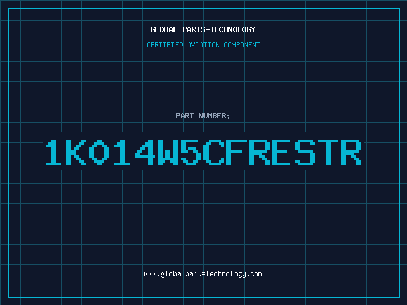 Aviation Part 1K014W5CFRESTR
