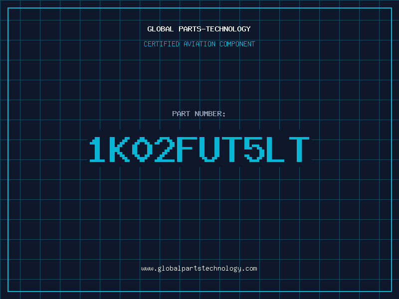 Aviation Part 1K02FUT5LT
