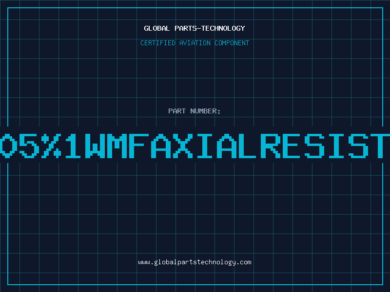 Aviation Part 1K05%1WMFAXIALRESISTOR