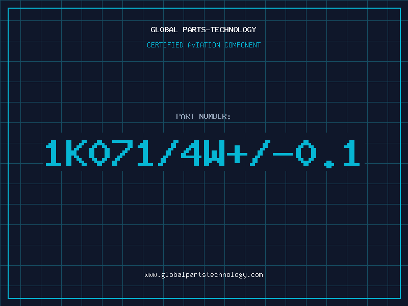 Aviation Part 1K071/4W+/-0.1