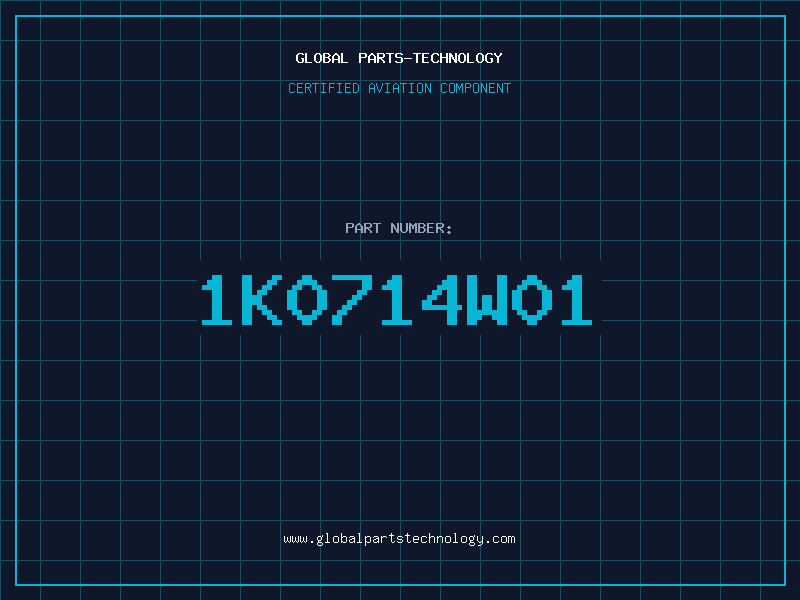 Aviation Part 1K0714W01