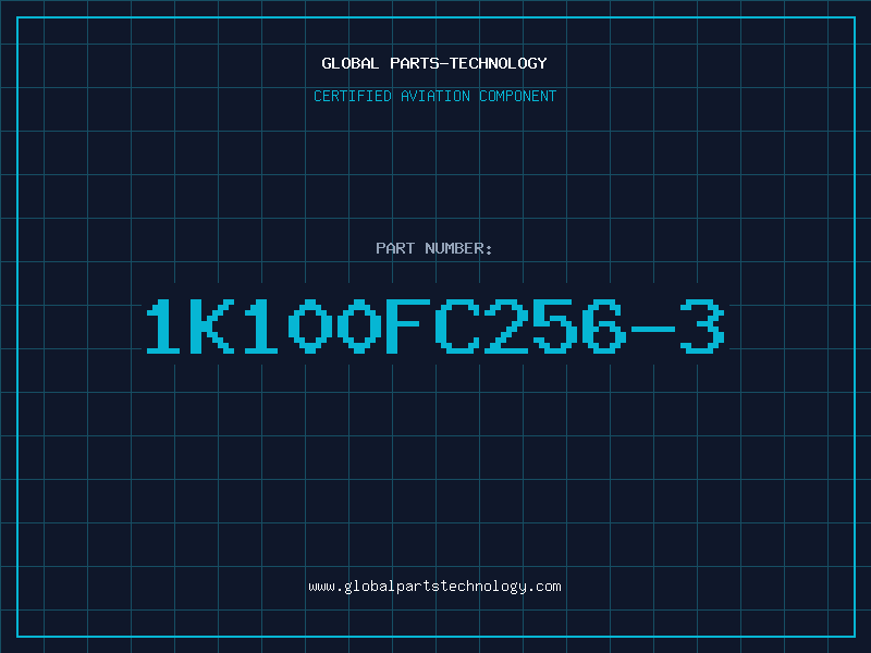 Aviation Part 1K100FC256-3