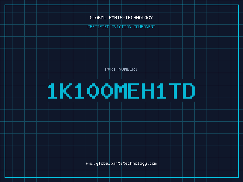 Aviation Part 1K100MEH1TD
