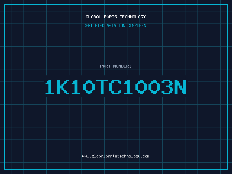 Aviation Part 1K10TC1003N