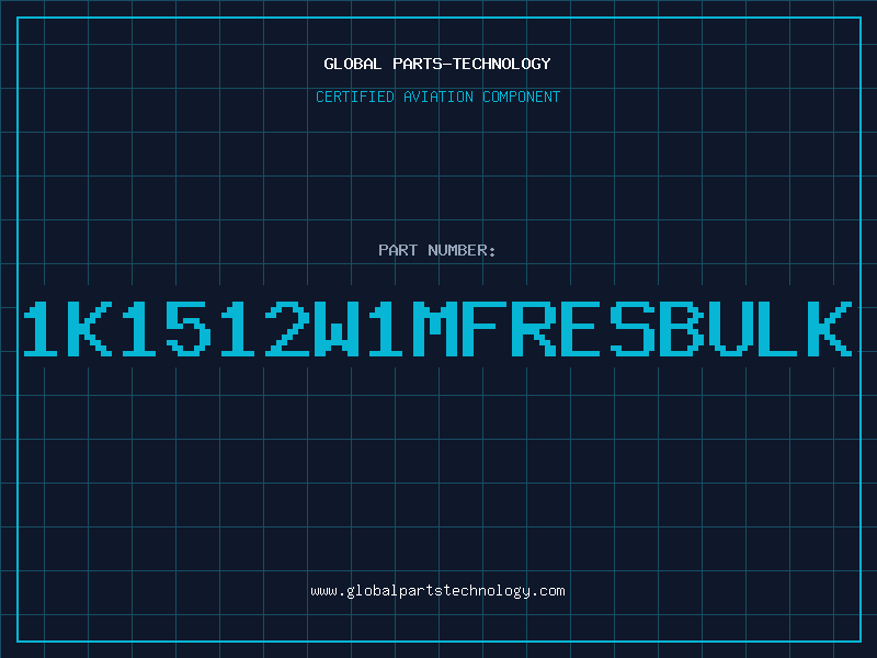 Aviation Part 1K1512W1MFRESBULK