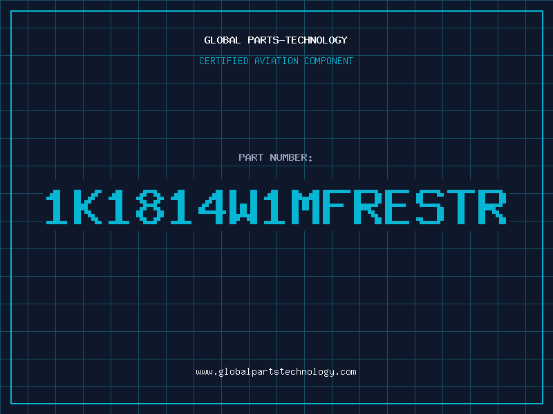 Aviation Part 1K1814W1MFRESTR