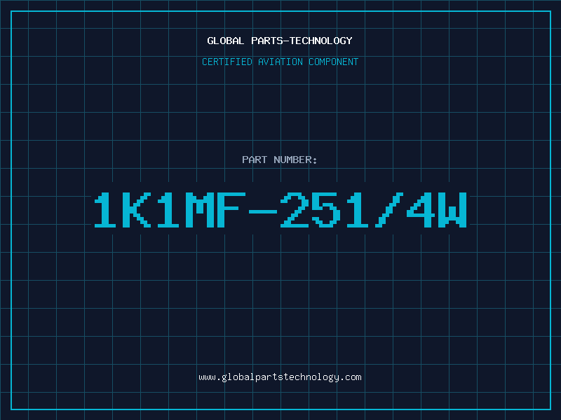 Aviation Part 1K1MF-251/4W