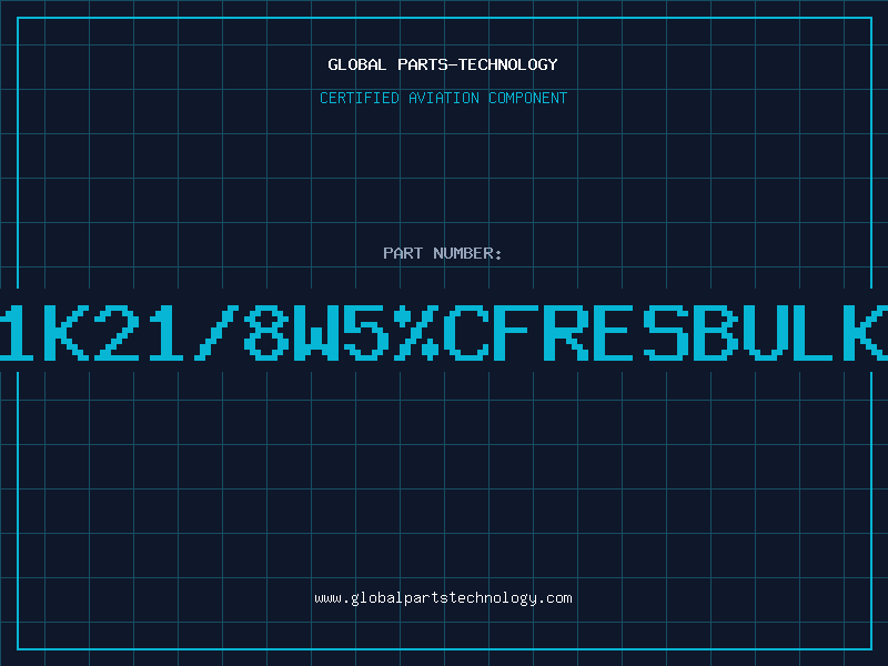 Aviation Part 1K21/8W5%CFRESBULK