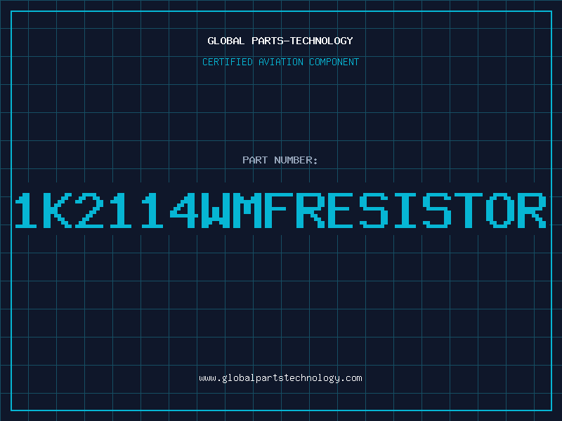 Aviation Part 1K2114WMFRESISTOR