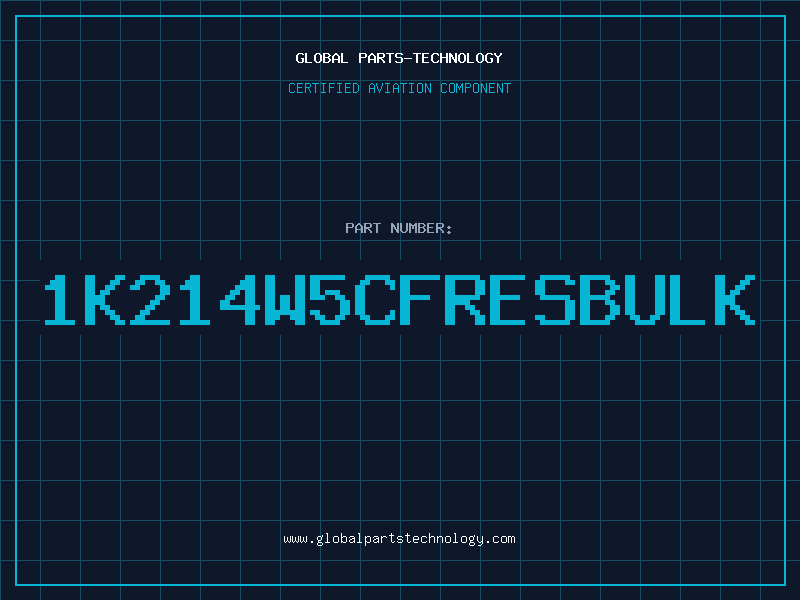 Aviation Part 1K214W5CFRESBULK