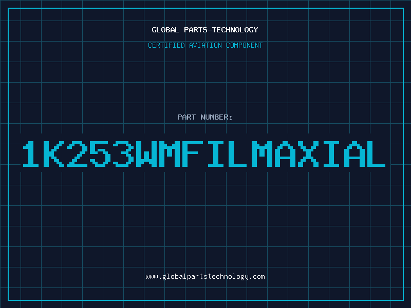Aviation Part 1K253WMFILMAXIAL