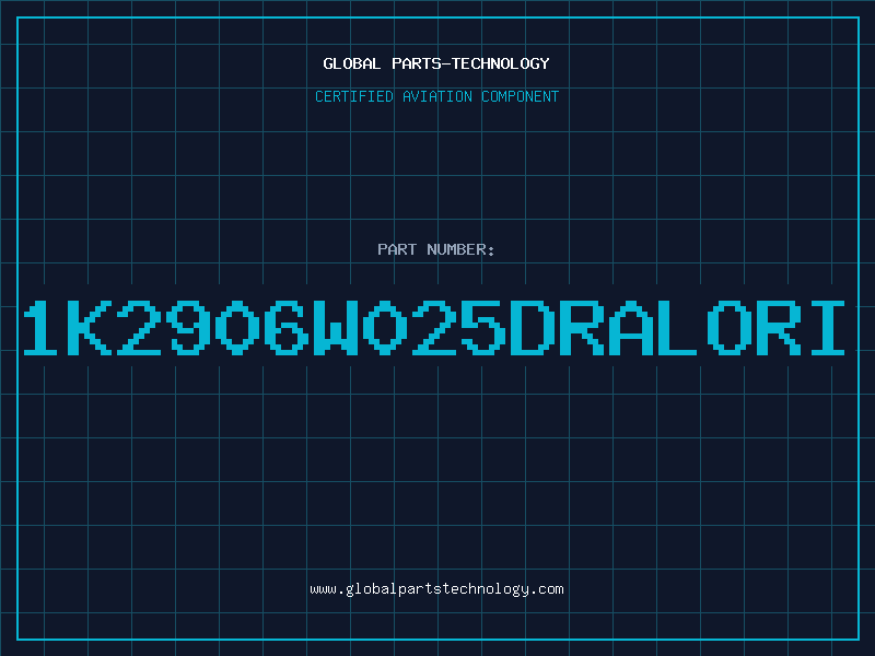Aviation Part 1K2906W025DRALORI
