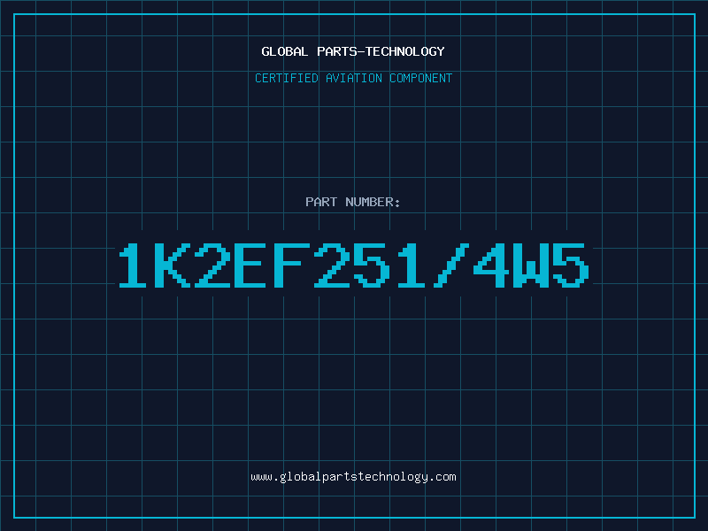 Aviation Part 1K2EF251/4W5