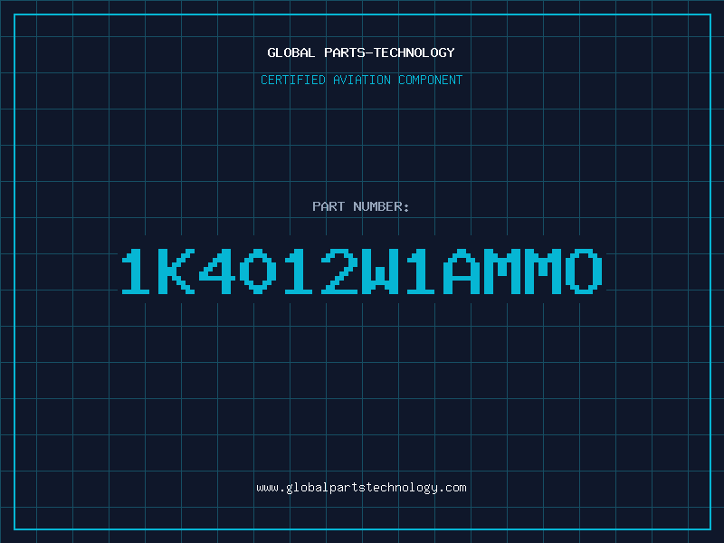 Aviation Part 1K4012W1AMMO