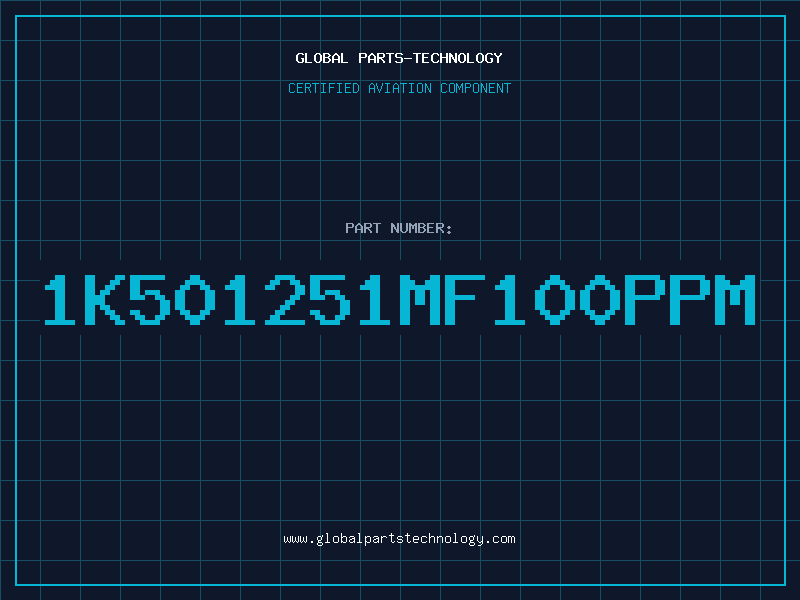 Aviation Part 1K501251MF100PPM