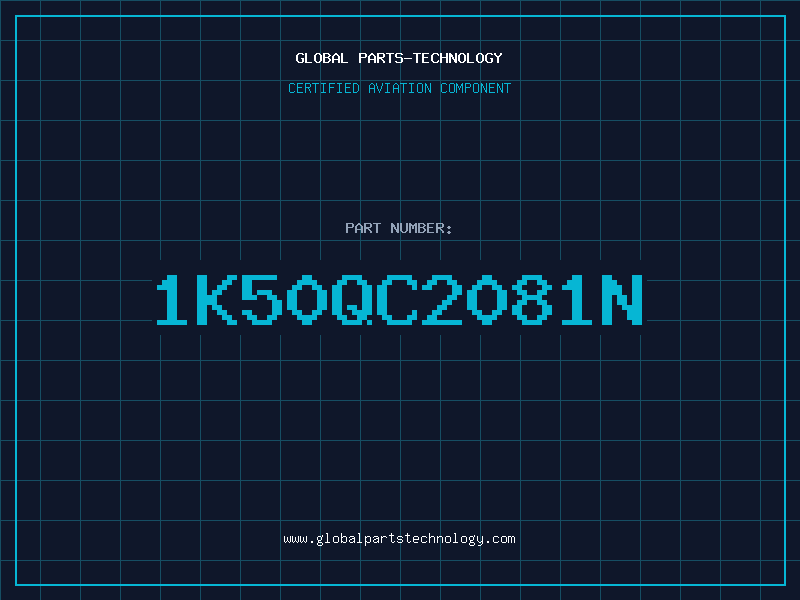 Aviation Part 1K50QC2081N