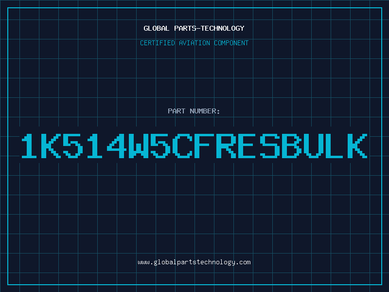 Aviation Part 1K514W5CFRESBULK