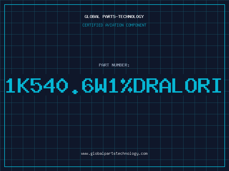 Aviation Part 1K540.6W1%DRALORI