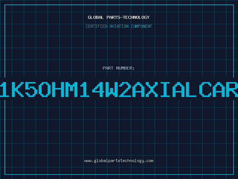 Aviation Part 1K5OHM14W2AXIALCAR