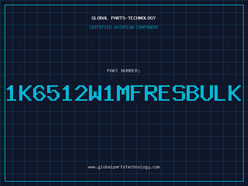 Aviation Part 1K6512W1MFRESBULK