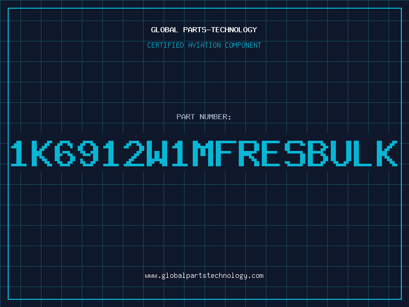 Aviation Part 1K6912W1MFRESBULK