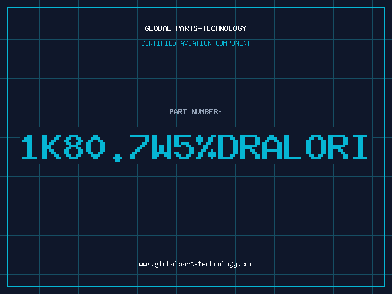 Aviation Part 1K80.7W5%DRALORI