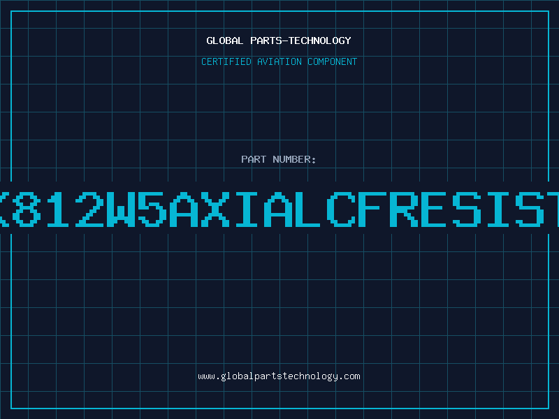 Aviation Part 1K812W5AXIALCFRESISTO