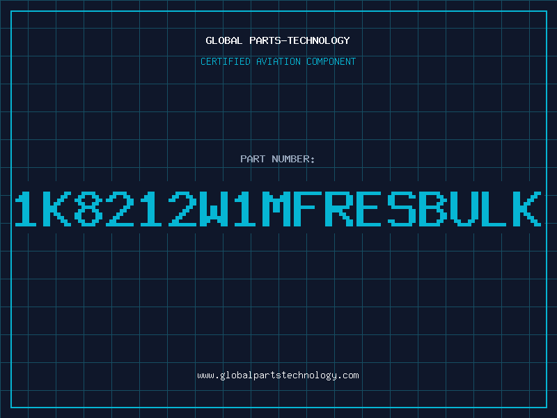 Aviation Part 1K8212W1MFRESBULK