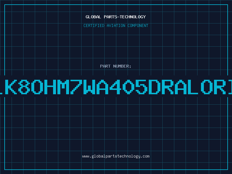 Aviation Part 1K8OHM7Wa40Âº5%DRALORI