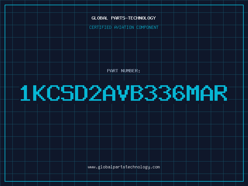 Aviation Part 1KCSD2AVB336MAR