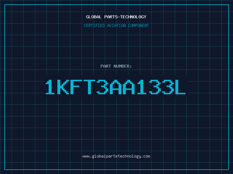 Aviation Part 1KFT3AA133L