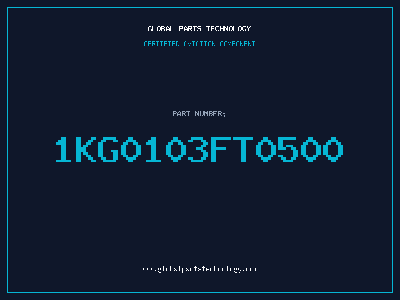 Aviation Part 1KG0103FT0500