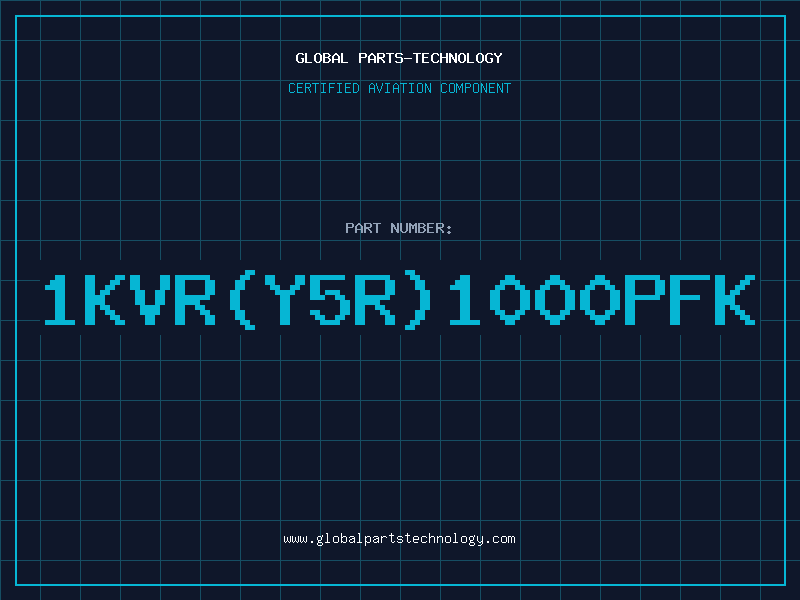 Aviation Part 1KVR(Y5R)1000PFK