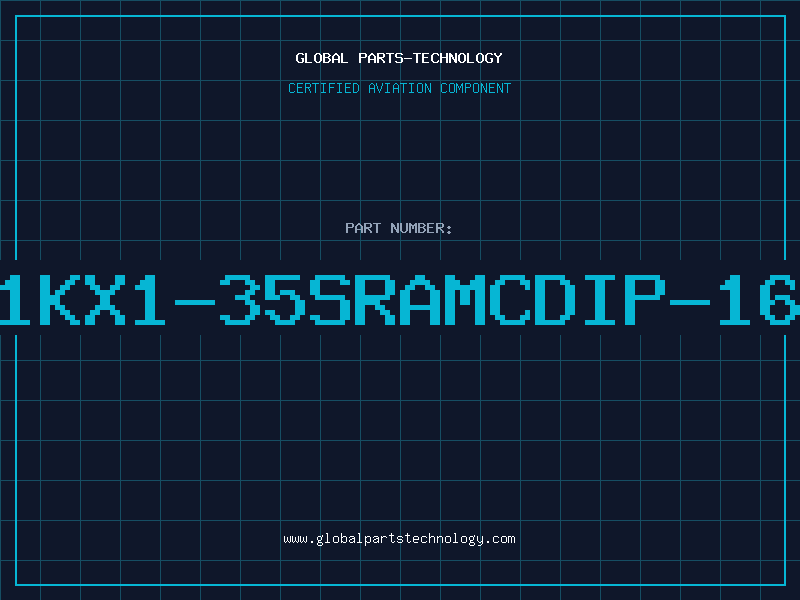 Aviation Part 1KX1-35SRAMCDIP-16