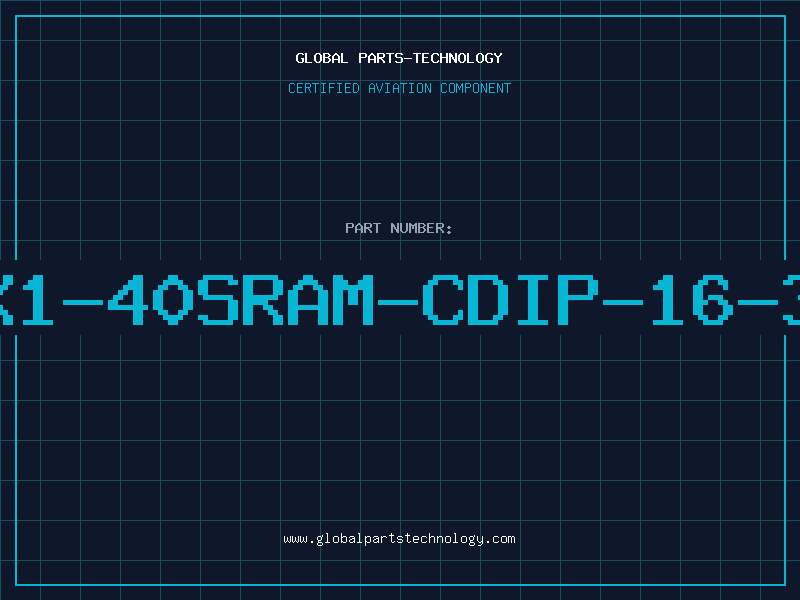 Aviation Part 1KX1-40SRAM-CDIP-16-300