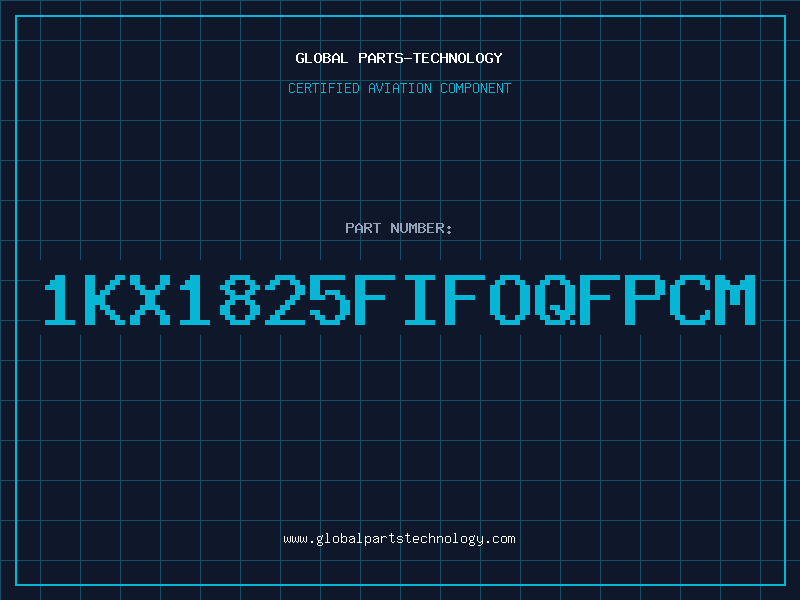 Aviation Part 1KX1825FIFOQFPCM