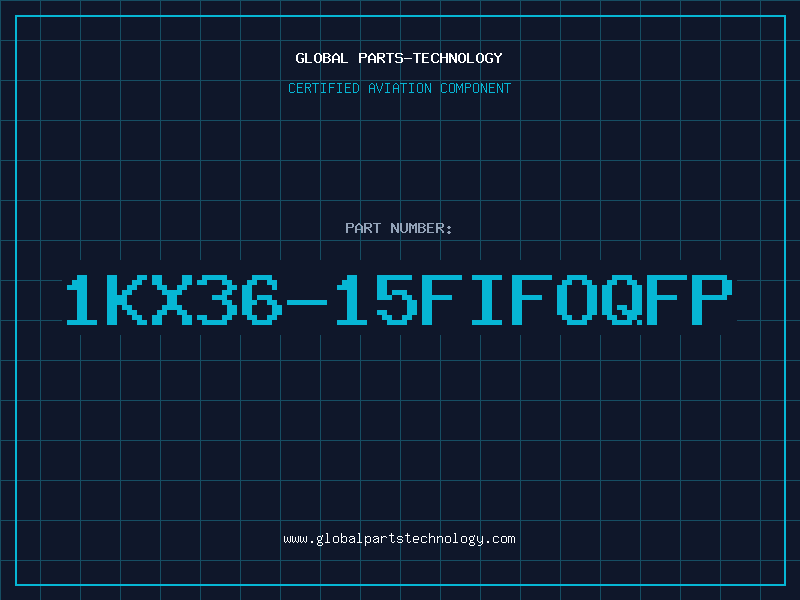 Aviation Part 1KX36-15FIFOQFP