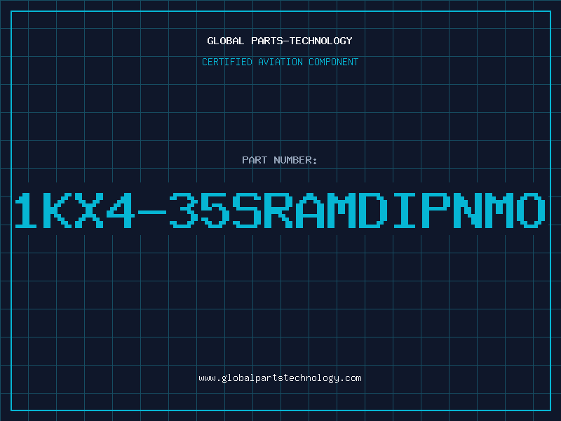 Aviation Part 1KX4-35SRAMDIPNMO