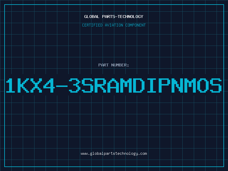 Aviation Part 1KX4-3SRAMDIPNMOS