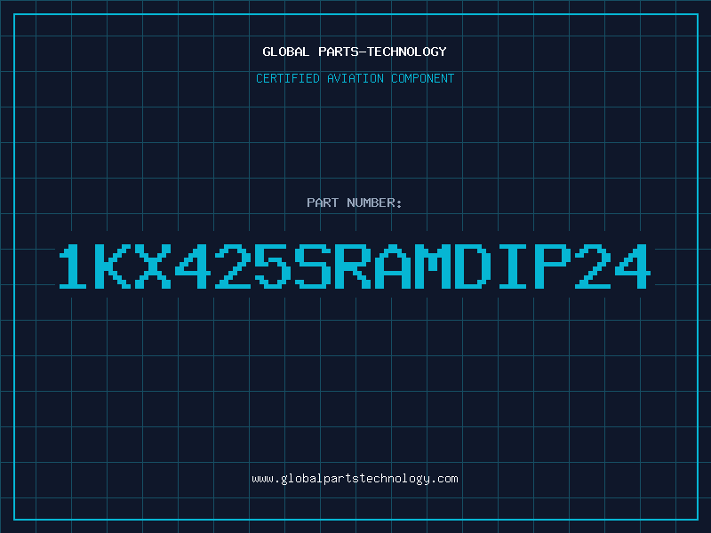 Aviation Part 1KX425SRAMDIP24