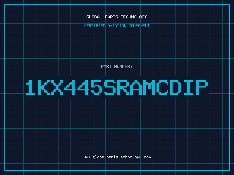 Aviation Part 1KX445SRAMCDIP