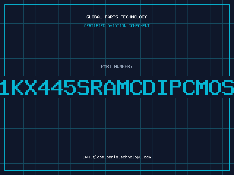 Aviation Part 1KX445SRAMCDIPCMOS