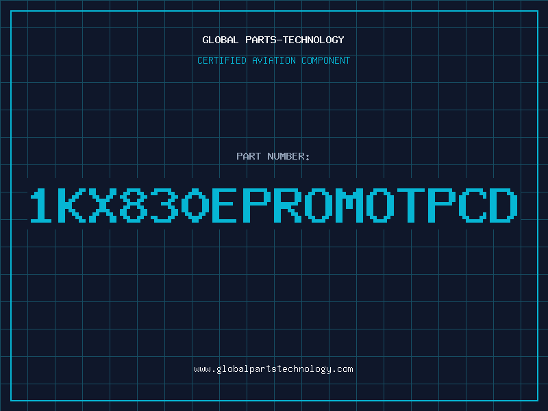 Aviation Part 1KX830EPROMOTPCD