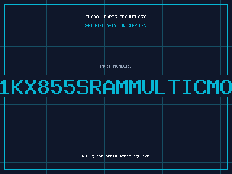 Aviation Part 1KX855SRAMMULTICMO