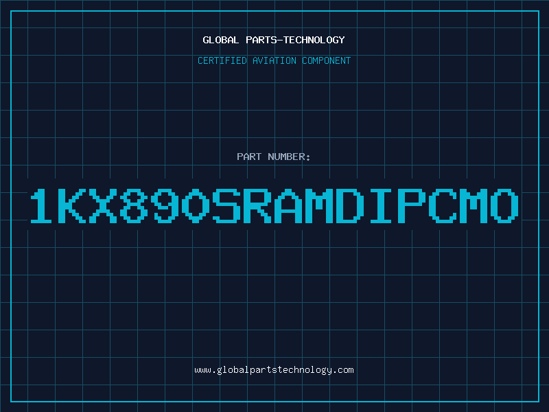 Aviation Part 1KX890SRAMDIPCMO